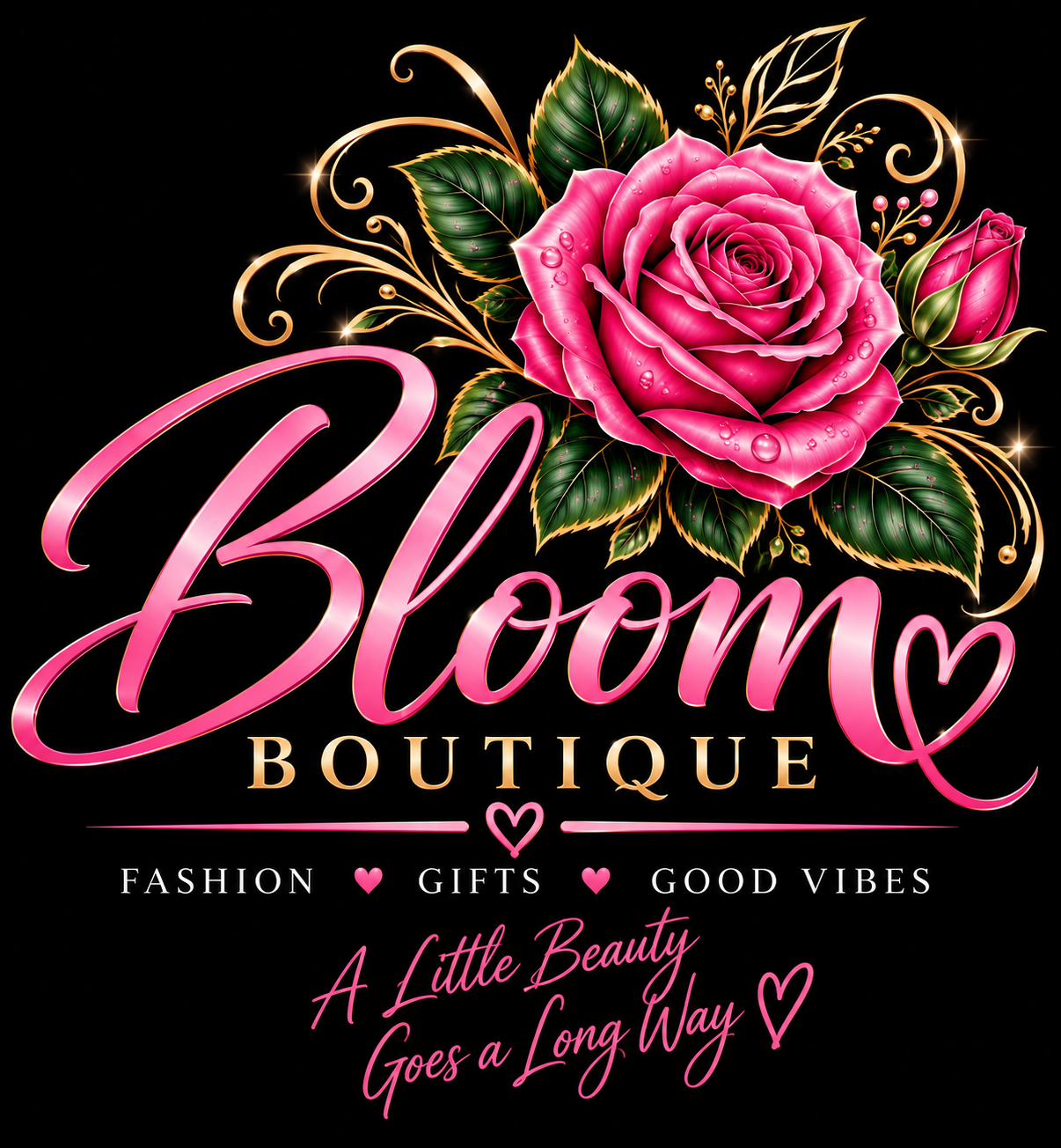 Bloom Boutique pink rose and gold brand artwork with the words Fashion, Gifts, Good Vibes